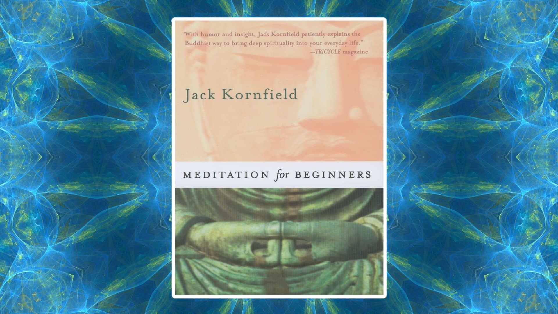 meditation for beginners by jack kornfield